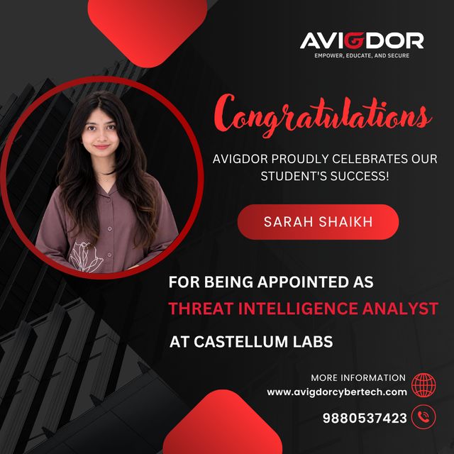 Sarah Shaikh - Appointed as Threat Intelligence Analyst at Castellum Labs - Avigdor CyberTech placement success story